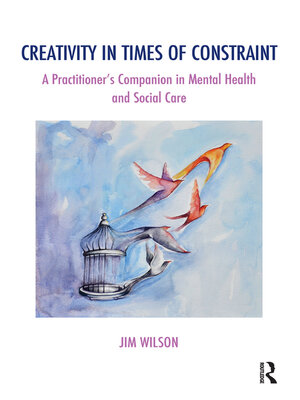cover image of Creativity in Times of Constraint